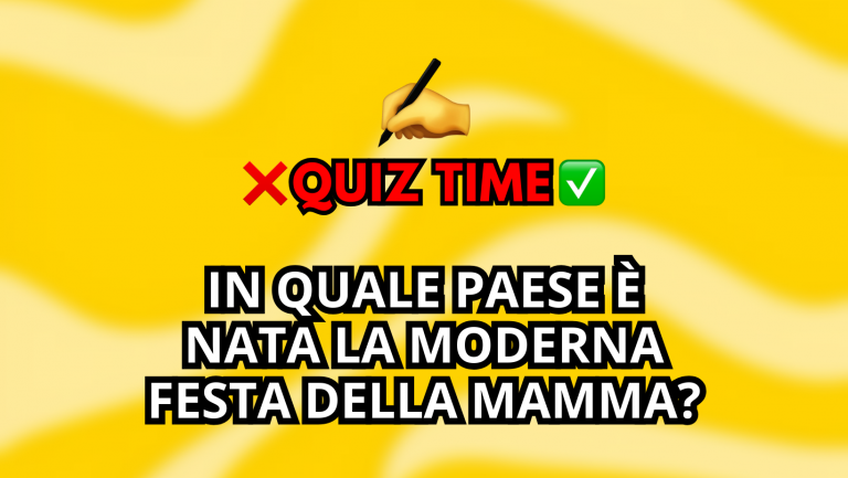 Scopri di più sull'articolo In quale paese è nata la moderna Festa della Mamma? “Quiz-Time” di Bloopers