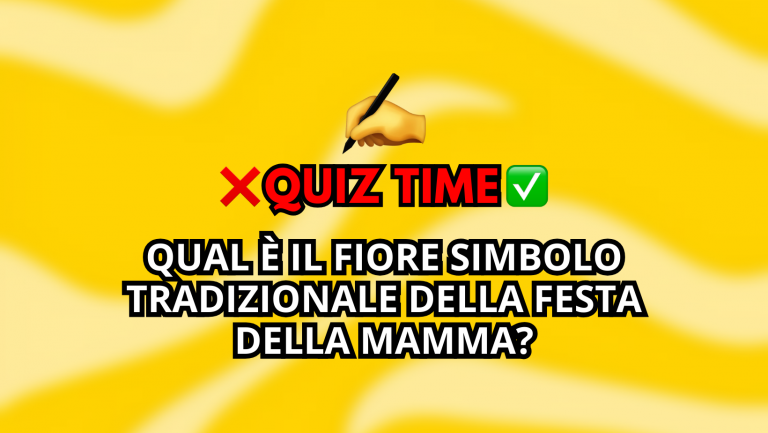 Scopri di più sull'articolo Qual è il fiore simbolo tradizionale della Festa della Mamma? “Quiz-Time” di Bloopers